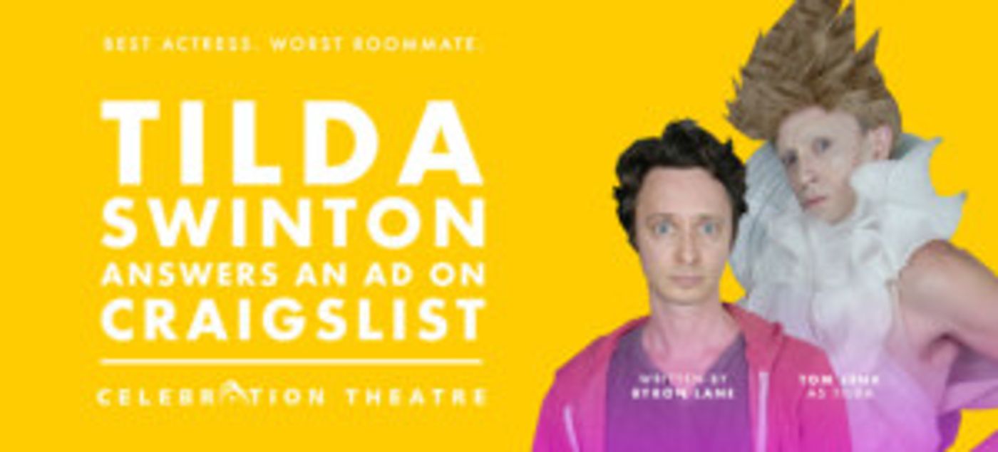 Tom Lenk to Star in TILDA SWINTON ANSWERS AN AD ON CRAIGSLIST at Celebration Theatre  Image