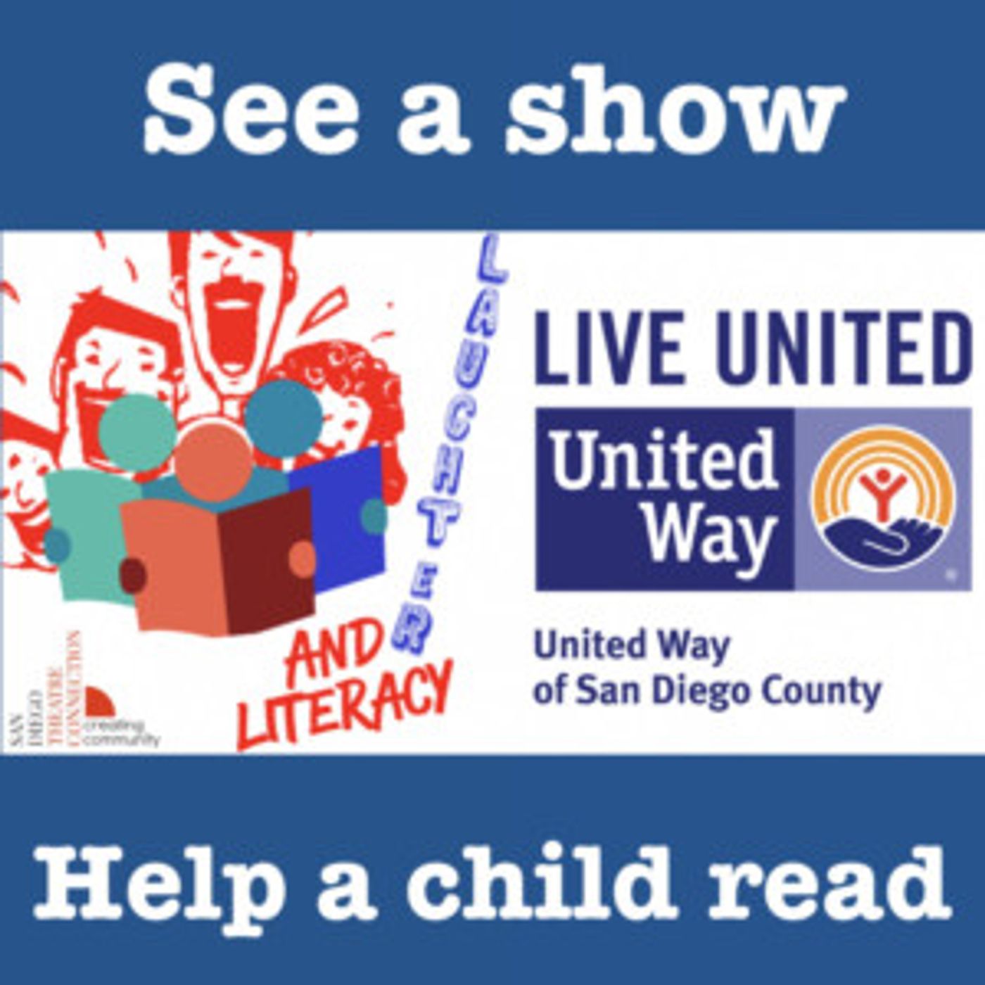 San Diego Theatre Connection Launches The Summer of The United Way: Laughter and Literacy Image