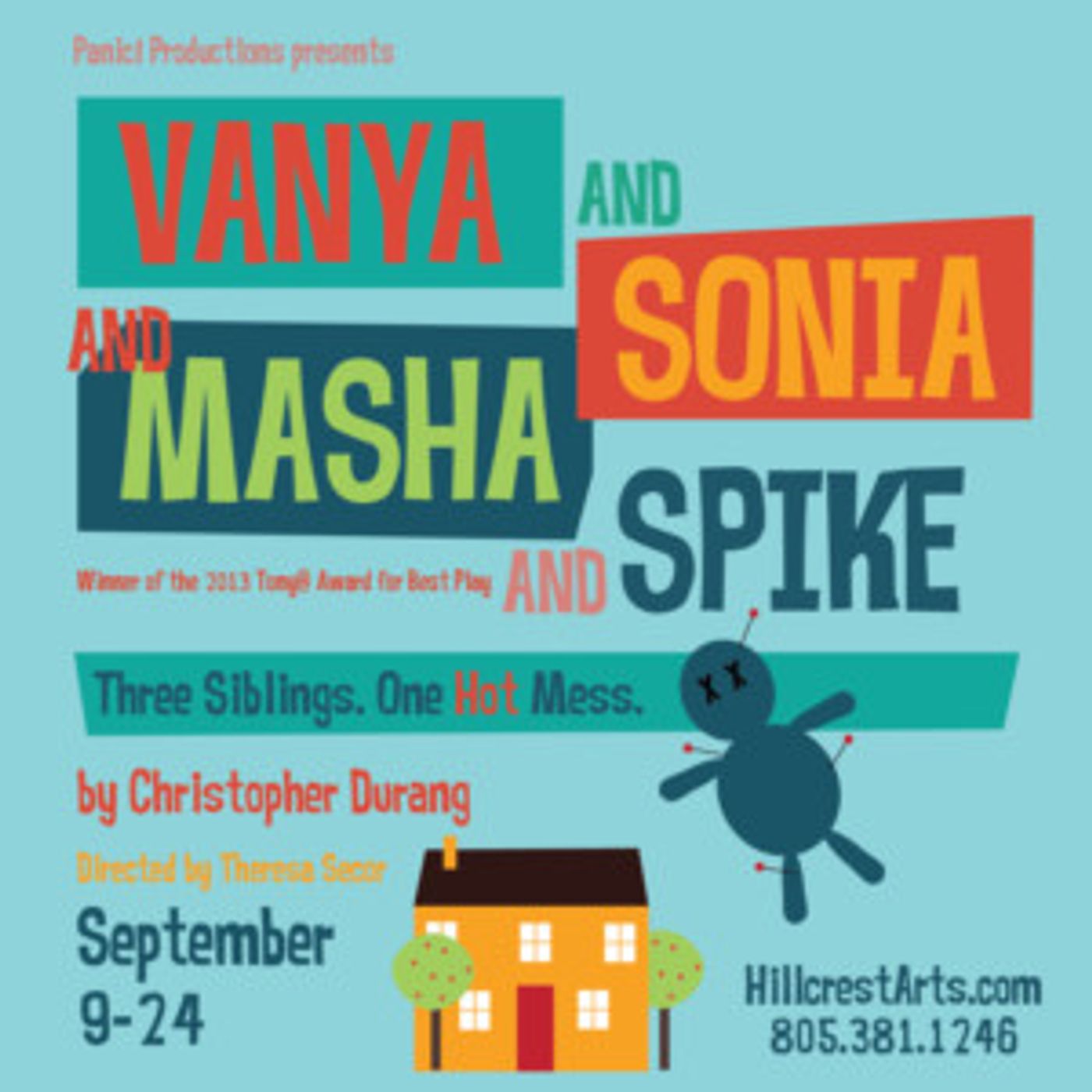 Panic! Productions to Present VANYA AND SONIA AND MASHA AND SPIKE  Image