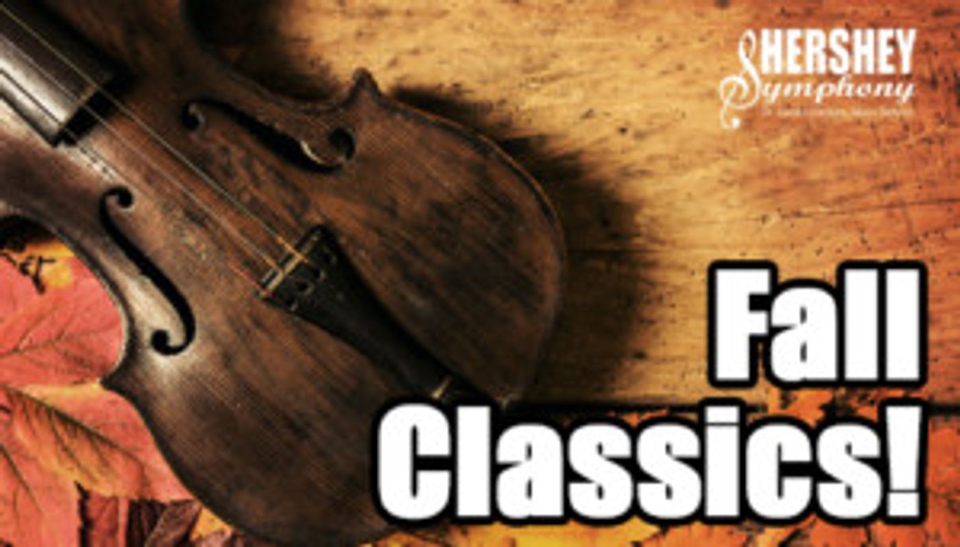 Hershey Symphony to present Fall Classics 10/27 Image