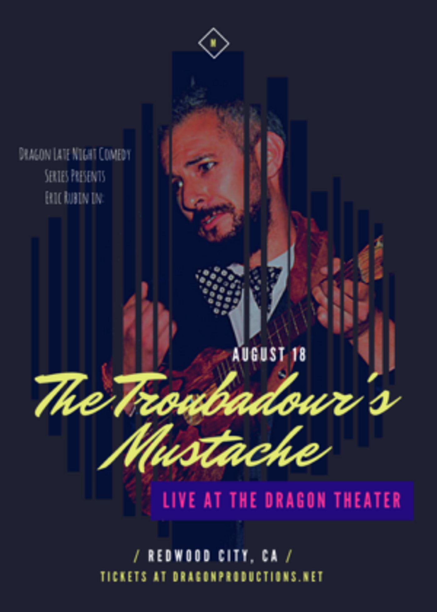 THE TROUBADOR'S MUSTACHE Hits The Dragon Stage in One Week  Image