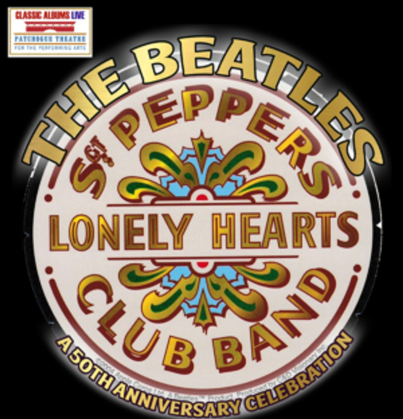 Patchogue Theatre Announced 50th Anniversary Celebration of The Beatles' SGT. PEPPER..., 10/27  Image