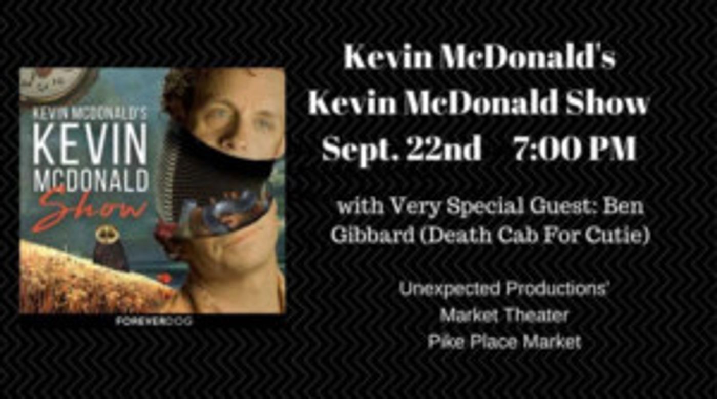 Kevin McDonald's KEVIN MCDONALD SHOW Announces Special Guest: Ben Gibbard  Image