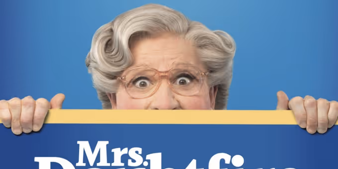 MRS. DOUBTFIRE To Play Bank of America Performing Arts Center This May Photos