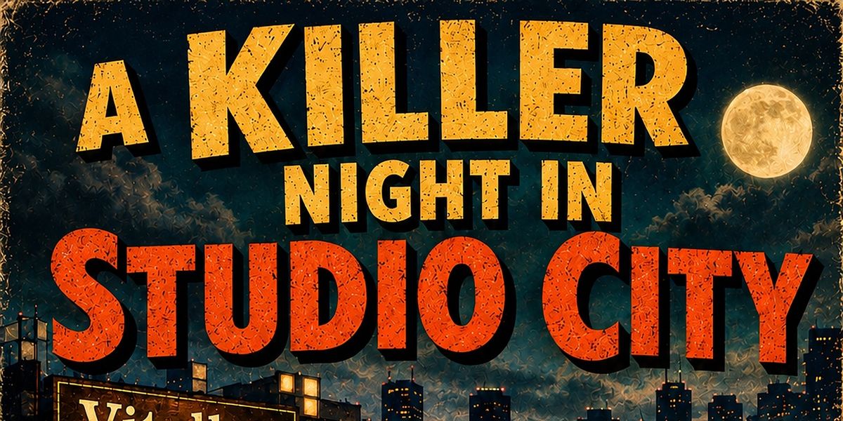 A KILLER NIGHT IN STUDIO CITY To Open At Vitello's