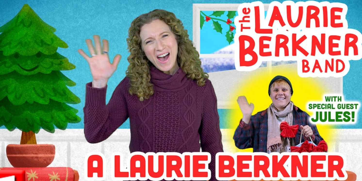 'A Laurie Berkner Christmas Special' Launches This Month  Image