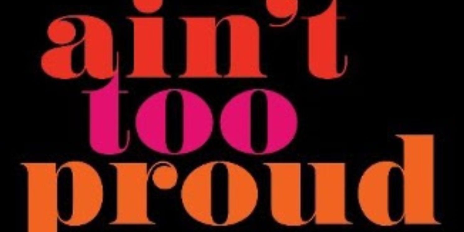 AIN’T TOO PROUD – THE LIFE AND TIMES OF THE TEMPTATIONS Comes to San Francisco in February  Image