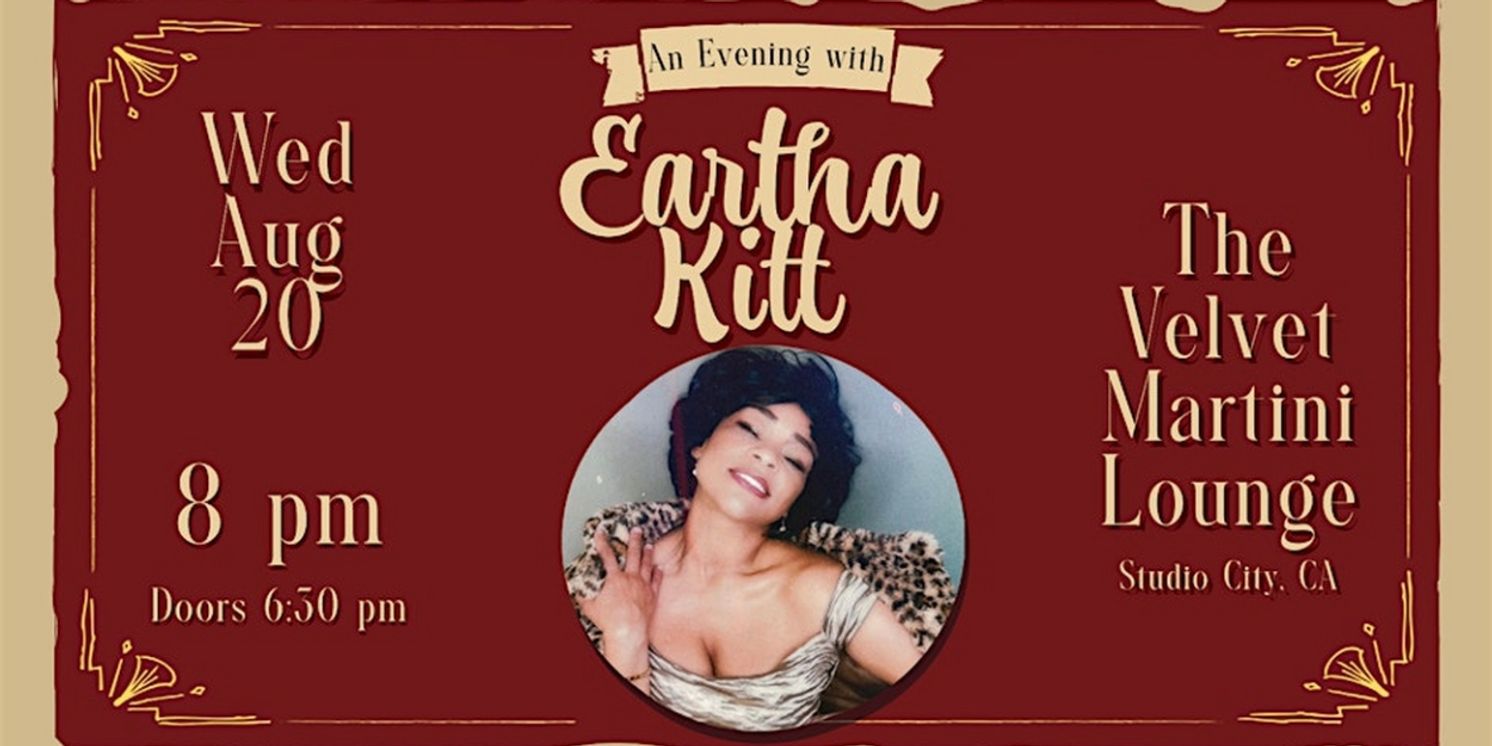 AN EVENING WITH EARTHA KITT LIVE! at The Velvet Martini Lounge  Image