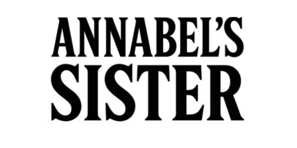 ANNABEL'S SISTER by George Kolber to Have Industry Reading