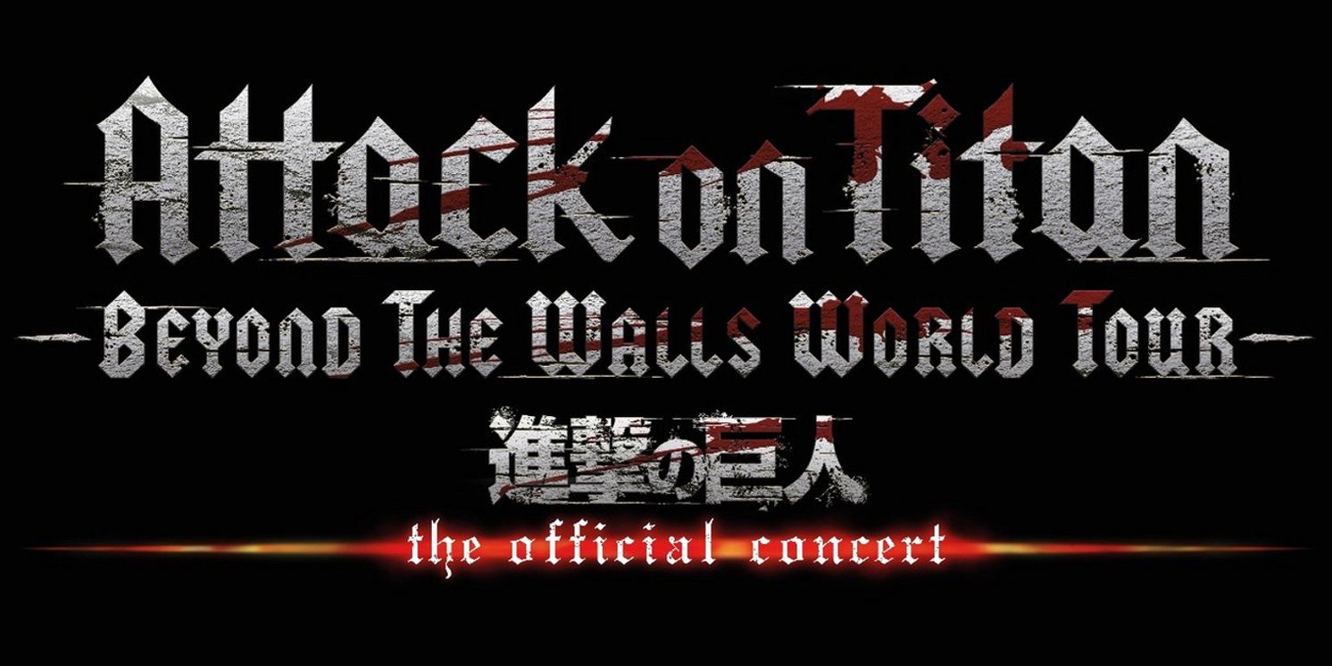 ATTACK ON TITAN - BEYOND THE WALLS WORLS TOUR To Return To The US In 2026  Image