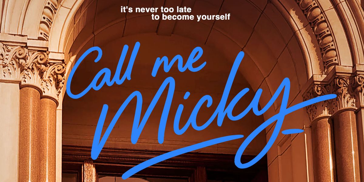 CALL ME MICKY Short Film To Make Festival Run This Fall