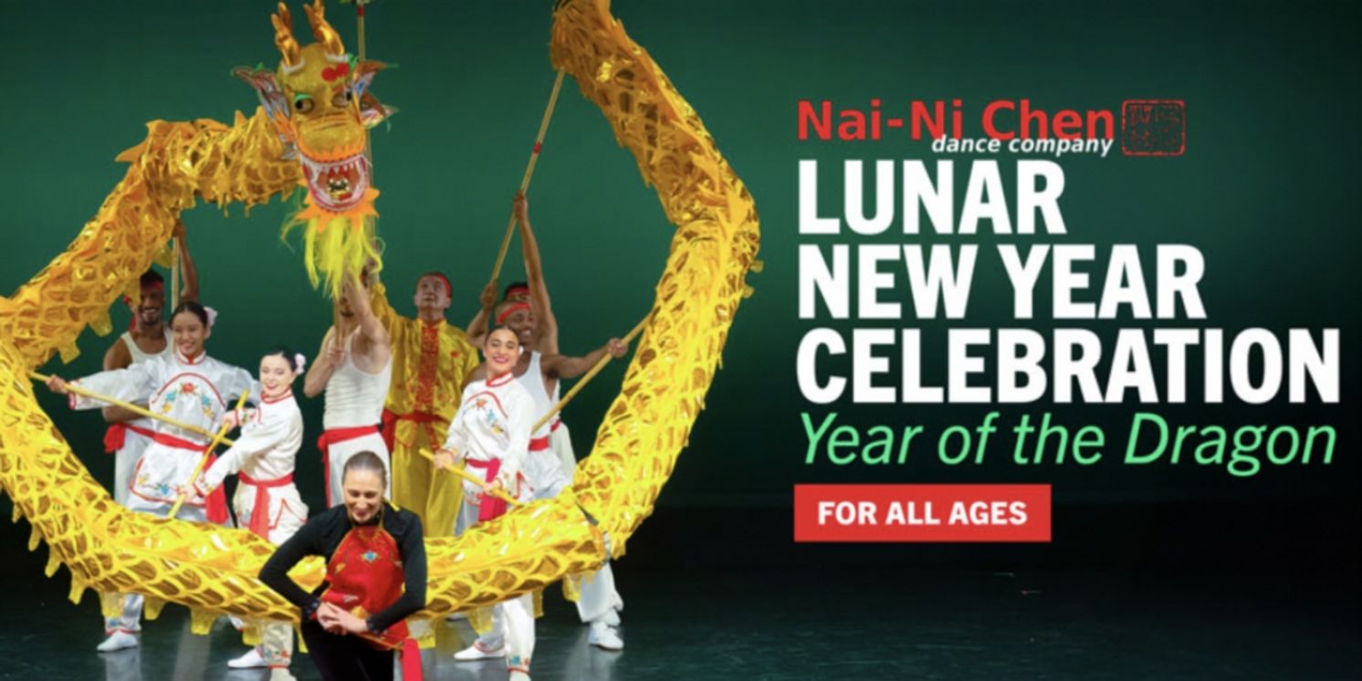 Celebrate the Year of the Dragon with a Lunar New Year Performance by Nai-Ni Chen Dance Company  Image