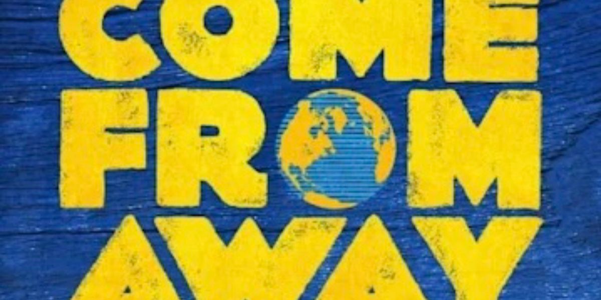 COME FROM AWAY Opens September 11 At Bell Theater At Bell Works In Holmdel