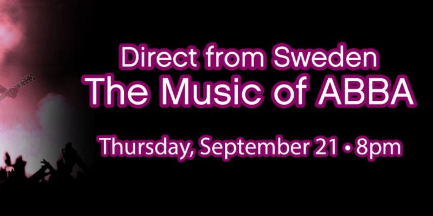 'Direct From Sweden: The Music of Abba' Comes to Patchogue Theatre in September  Image
