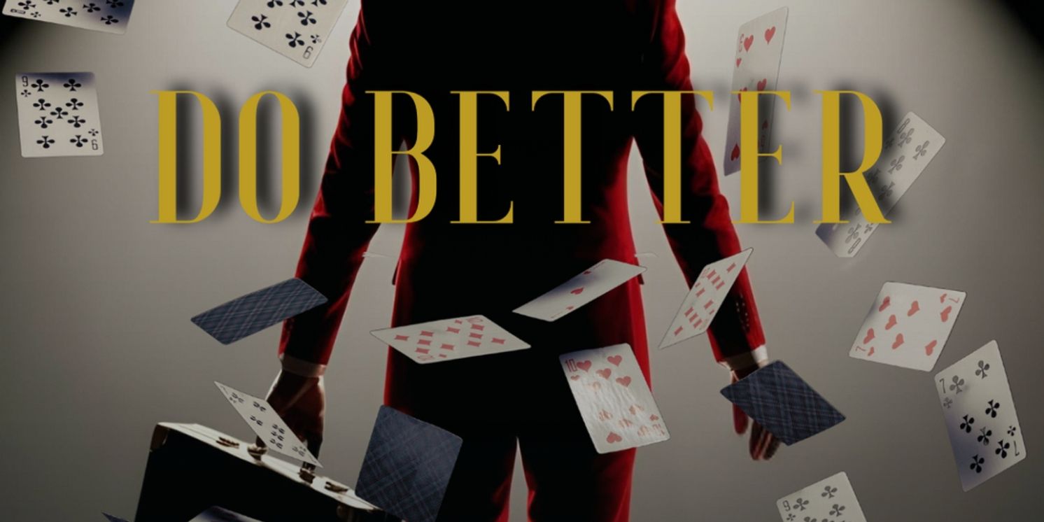 Izzy Salant to Perform DO BETTER at The San Diego Fringe  Image