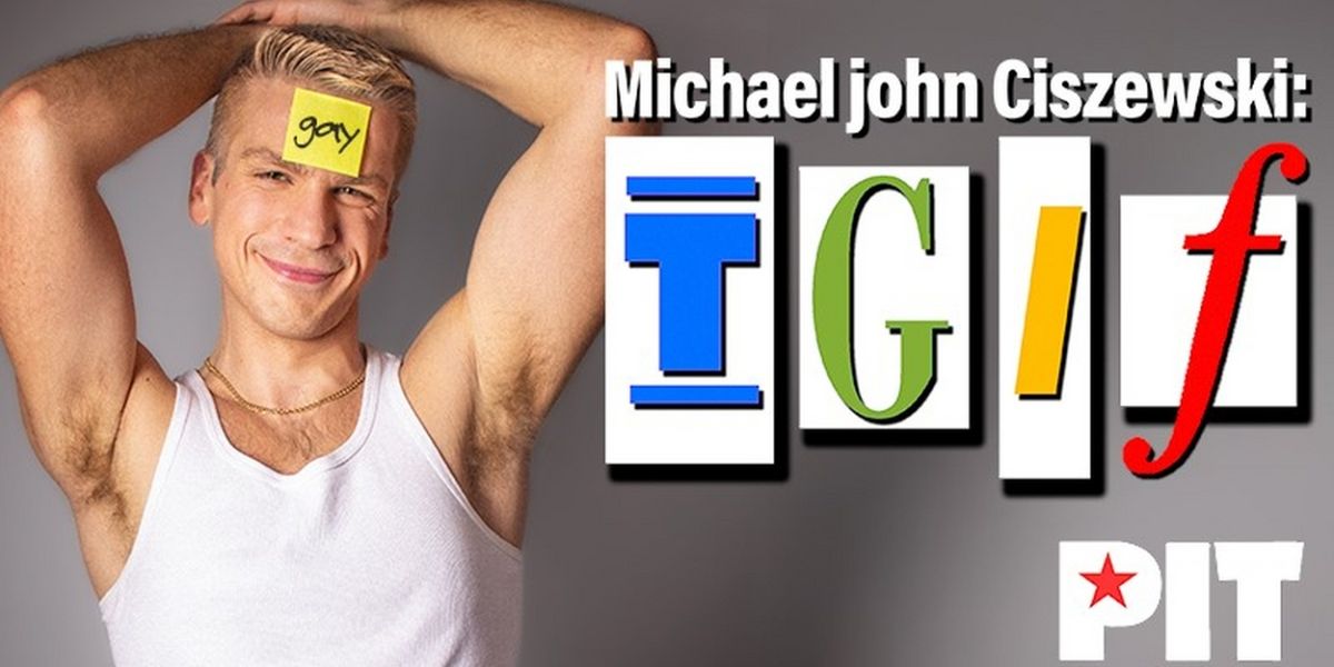 EdFringe Comedian Michael John Ciszewski To Return To The PIT This Spring
