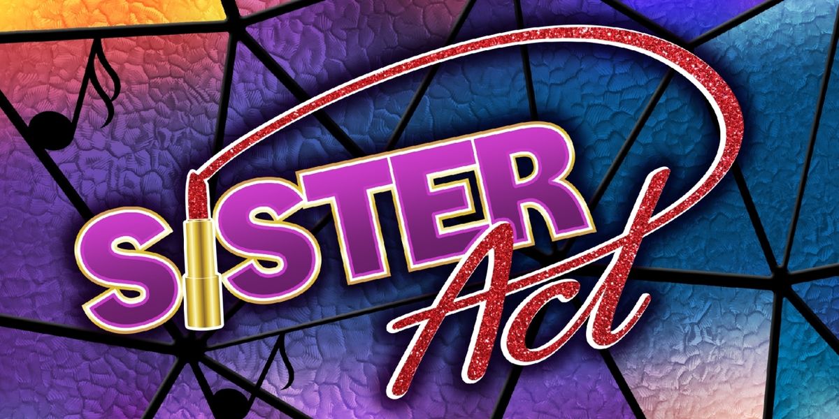 Ford's Theatre Announces Cast and Creatives of SISTER ACT