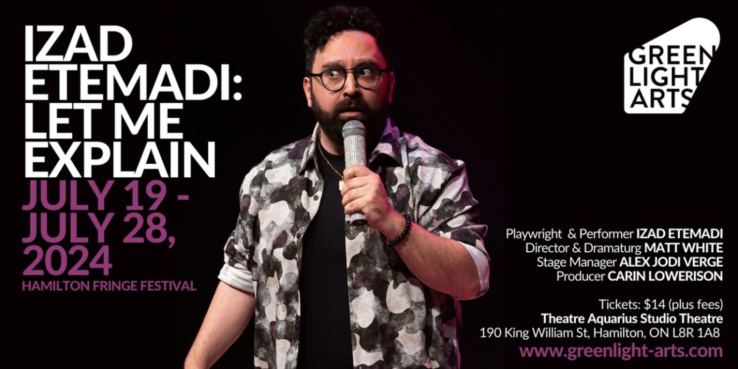 Izad Etemadi To Return To Hamilton Fringe Festival With New Comedy Show  Image