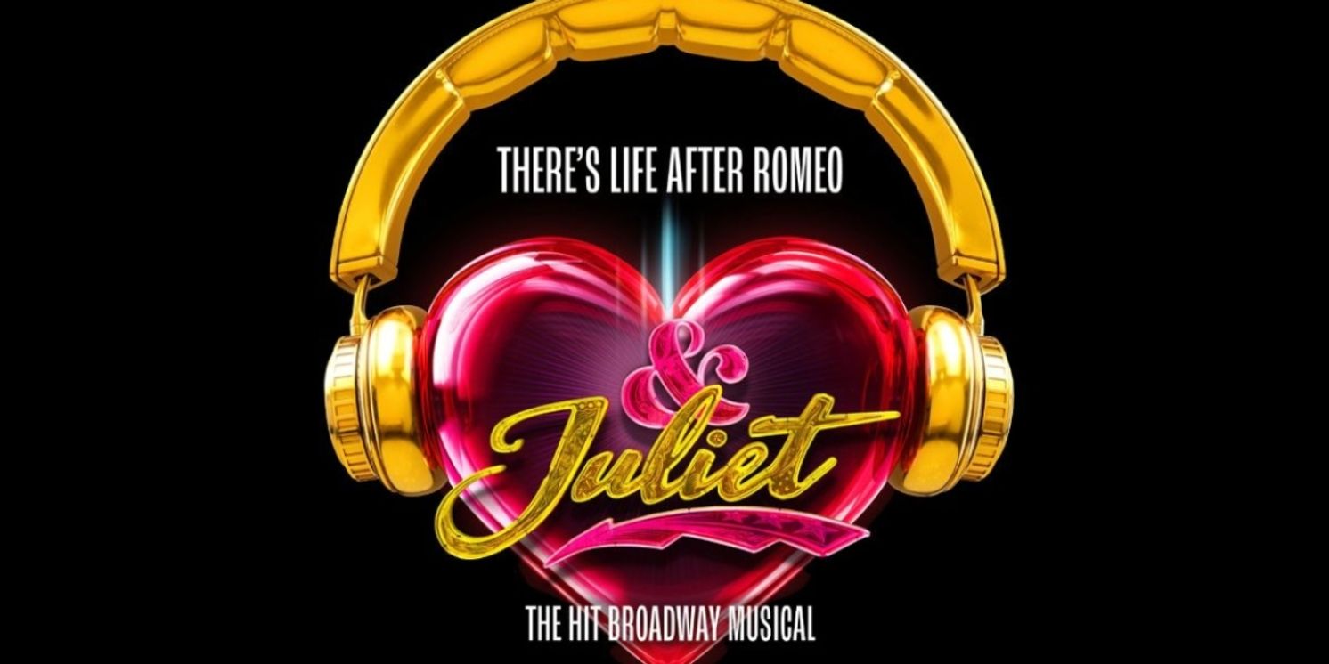 & JULIET, SOME LIKE IT HOT, and More Set For Broadway San Jose 2025/26 Season  Image