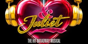 & JULIET To Play Bass Concert Hall As Part Of Broadway In Austin