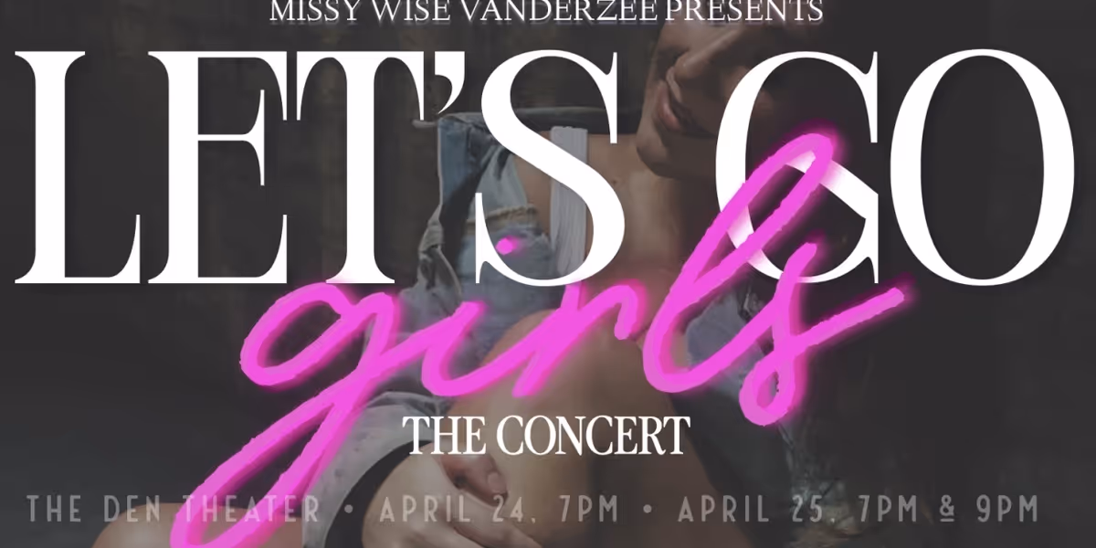 Missy Wise Vanderzee to Bring LET'S GO GIRLS! THE CONCERT at The Den Theatre