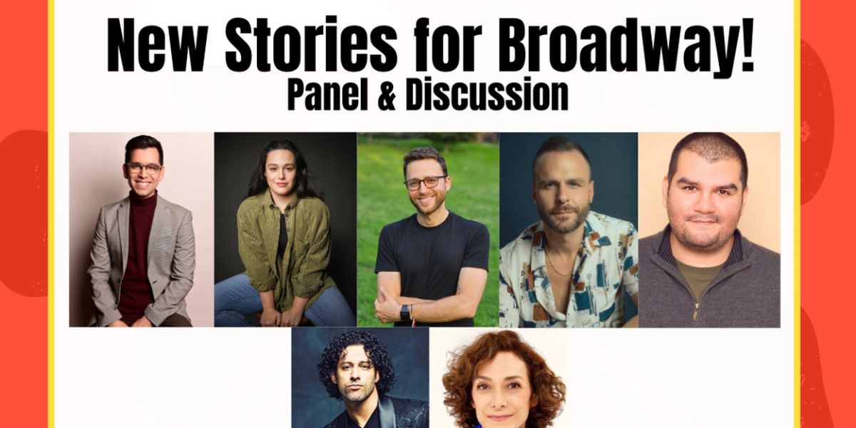 'New Stories For Broadway!' Event Comes to The Museum Of Broadway