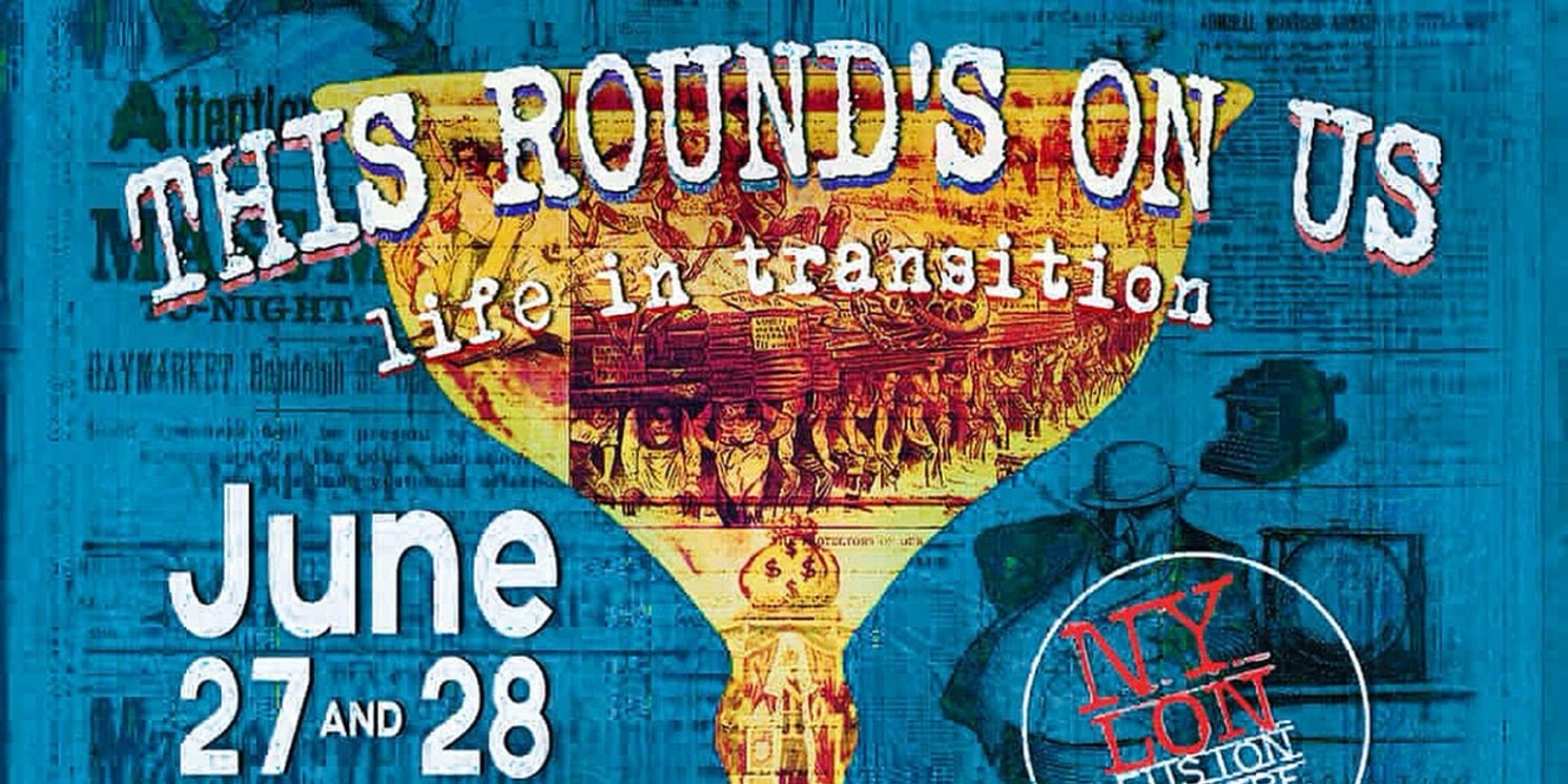 Cast and Creatives Set for Nylon Fusion Theatre Company's THIS ROUND'S ON US The Gilded Age/ Cage  Image