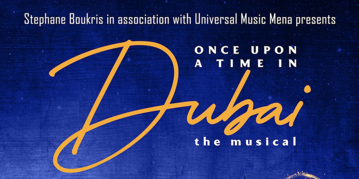ONCE UPON A TIME IN DUBAI To Make World Premiere In December At The Agenda