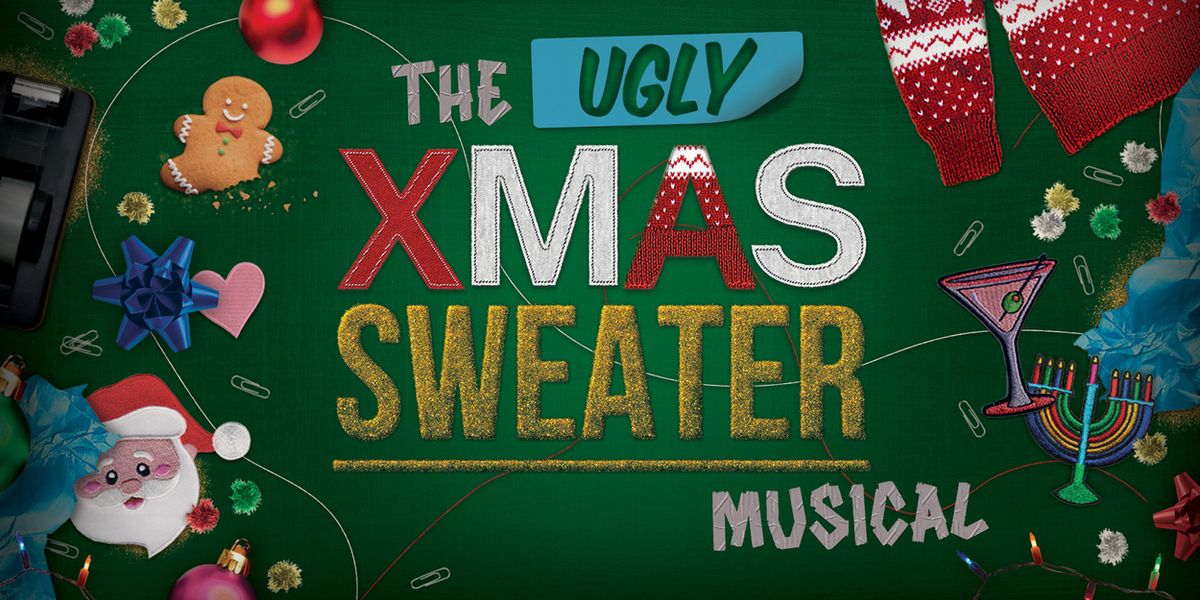 The Rev Theatre Company Will Present The New York Premiere Of THE UGLY XMAS SWEATER MUSICAL