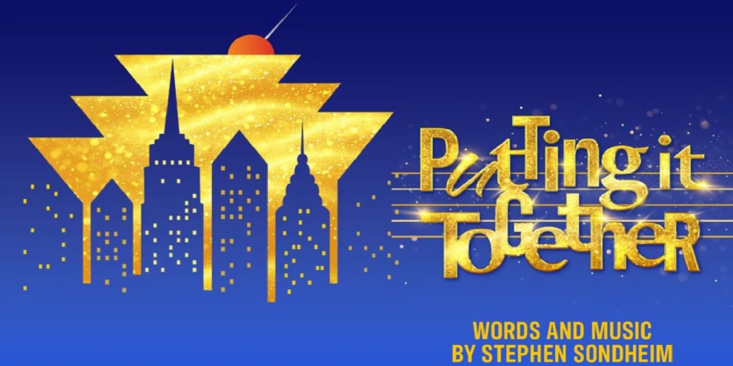 Review: Stephein Sondheim;s PUTTING IT TOGETHER Contemplates Human Relationships at Foundry Theatre  Image