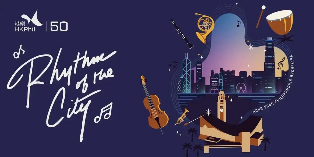 RHYTHM OF THE CITY Will Be Performed by The Hong Kong Philharmonic Orchestra