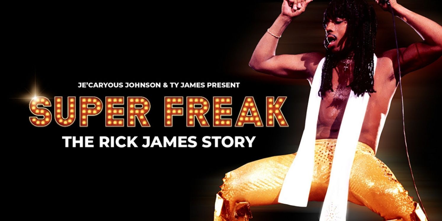  SUPER FREAK: The Rick James Story Comes to Los Angeles This Summer  Image