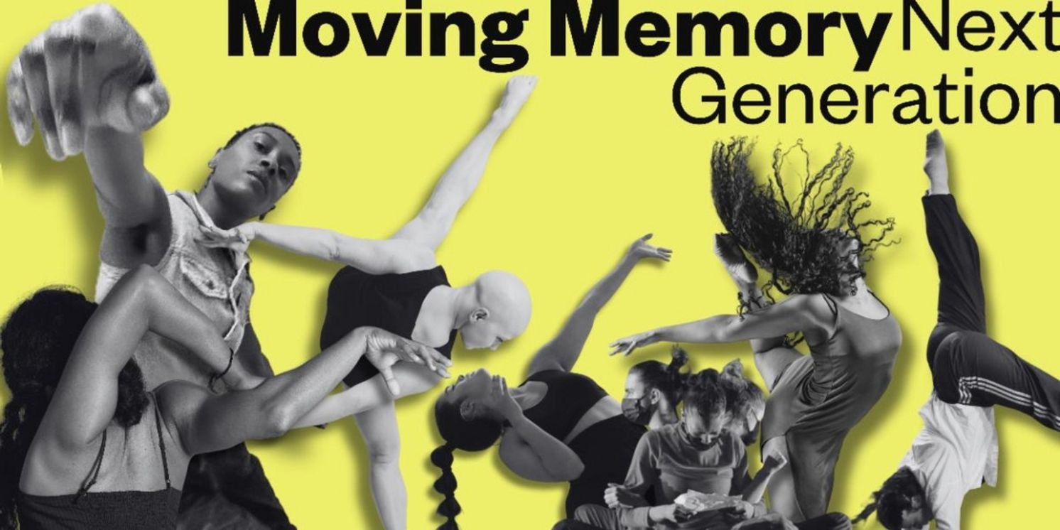 ﻿Stefanie Nelson Dancegroup to Present MOVING MEMORY: NEXT GENERATION  Image
