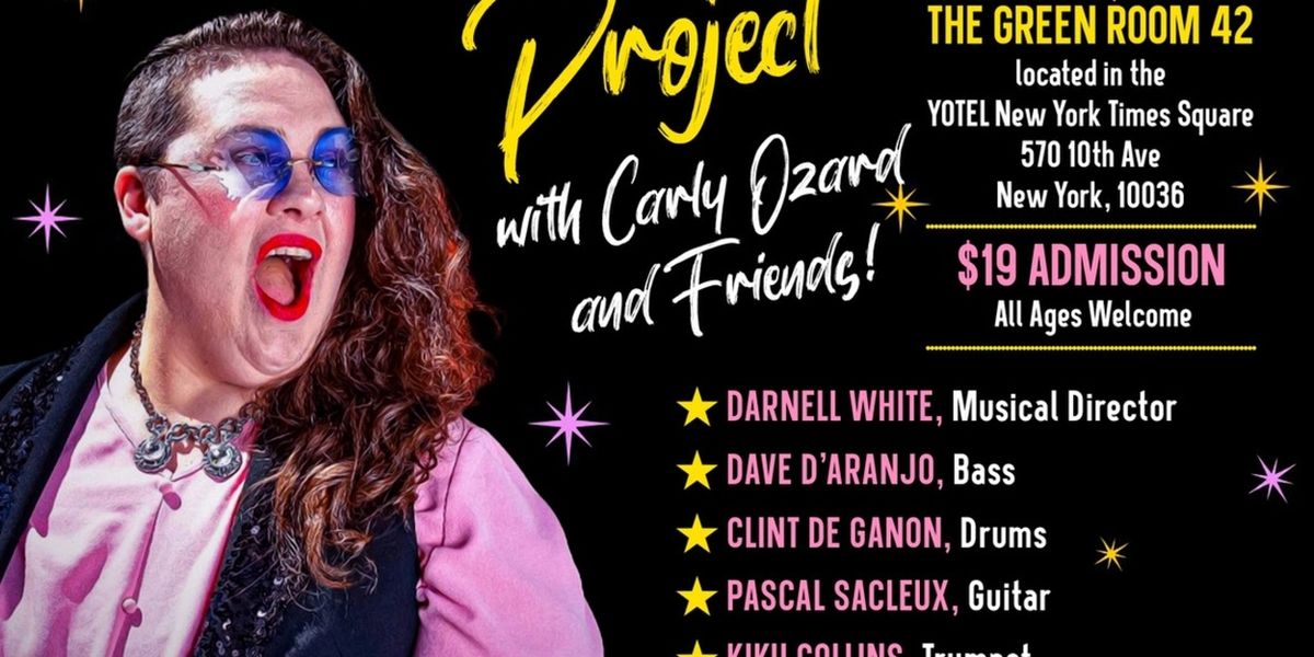'THE ETHEL MERMAN DISCO PROJECT' WITH CARLY OZARD & FRIENDS! is Coming to The Green Room 42