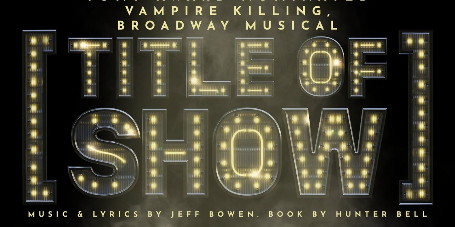 [TITLE OF SHOW] Will Return to London in July  Image