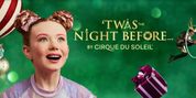 'TWAS THE NIGHT BEFORE… BY CIRQUE DU SOLEIL to Return to Baltimore's Hippodrome Photo