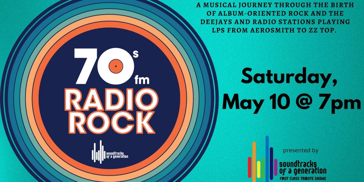 70'S FM RADIO ROCK ​Announced At Raue Center