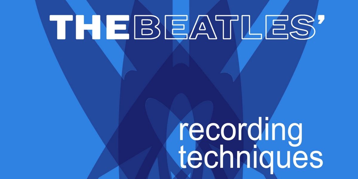 'The Beatles' Recording Techniques' Book Coming From Award-Winning Author Jerry Hammack