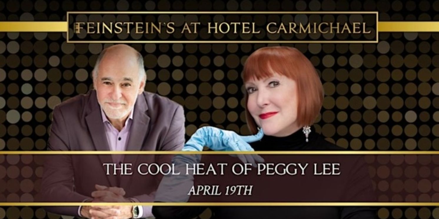 'The Cool Heat of Peggy Lee' and 'An Elton John Tribute' Coming to Feinstein’s in April  Image
