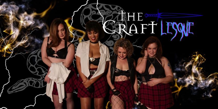 THE CRAFT-LESQUE To Play San Francisco For One-Night-Only Performance Photo