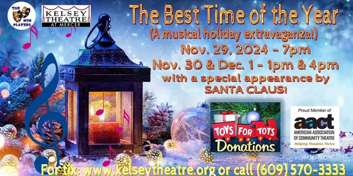 The MTM Players to Open Kelsey Theatre Holiday Season With THE BEST TIME OF THE YEAR