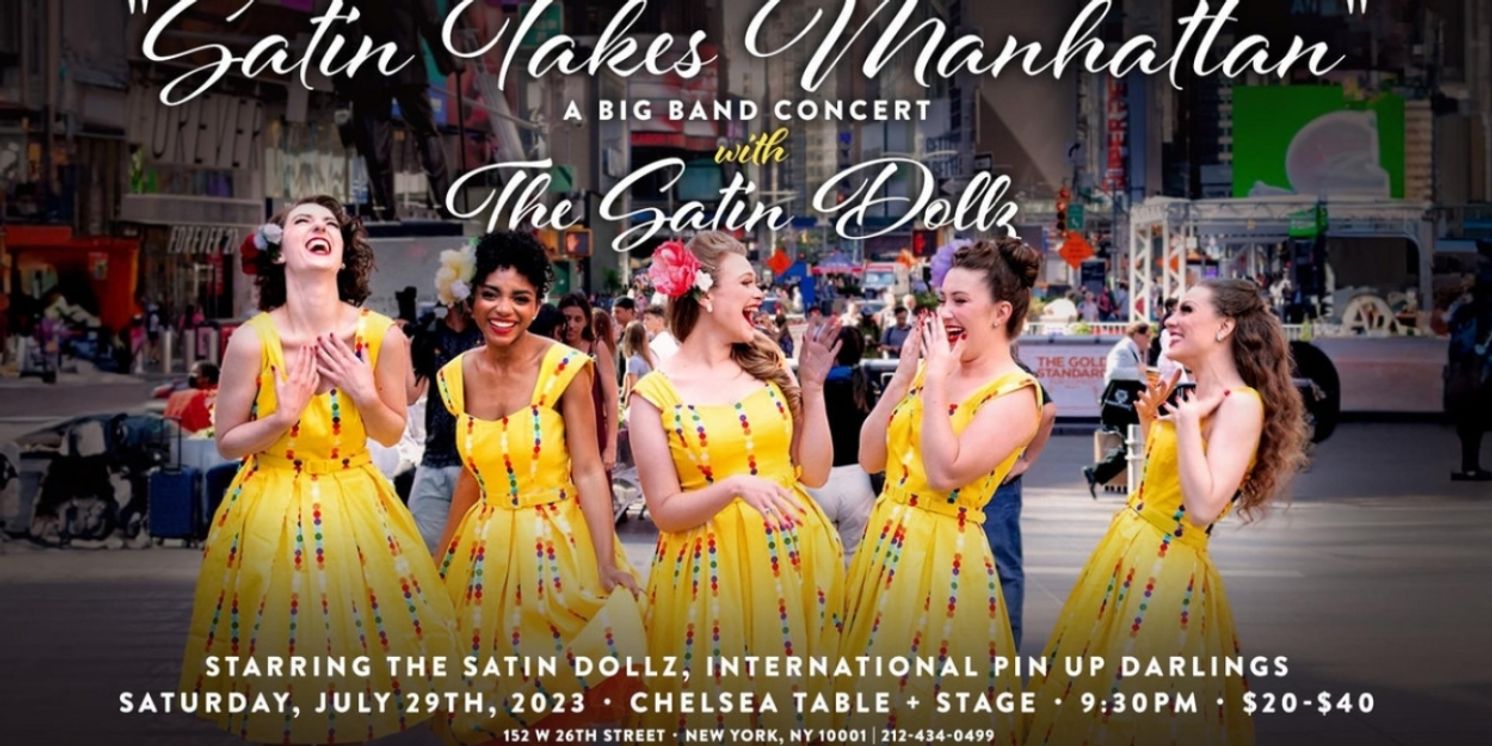 The Satin Dollz Debut At Chelsea Table And Stage  Image