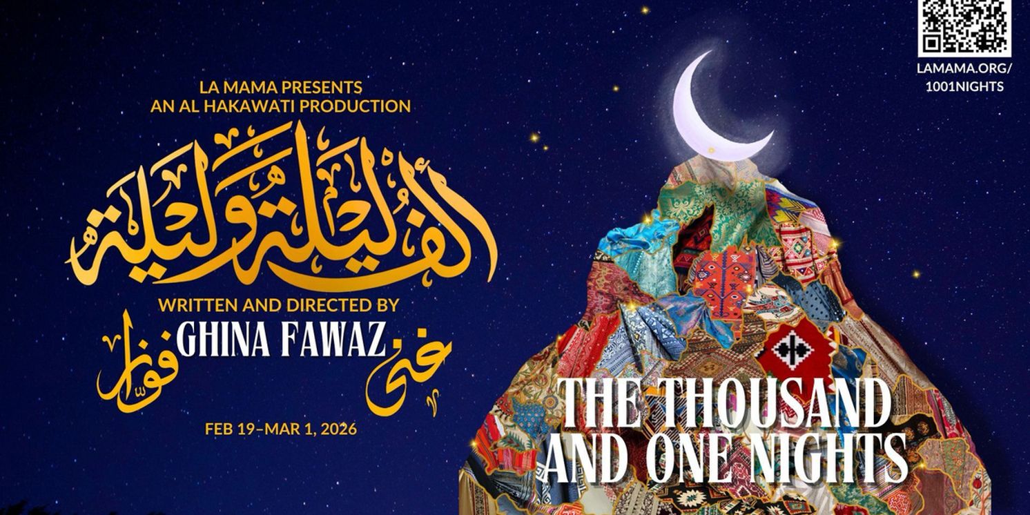 La MaMa To Present AL HAKAWATI THEATRE COLLECTIVE's ألف ليلة وليلة (THE THOUSAND AND ONE NIGHTS)  Image