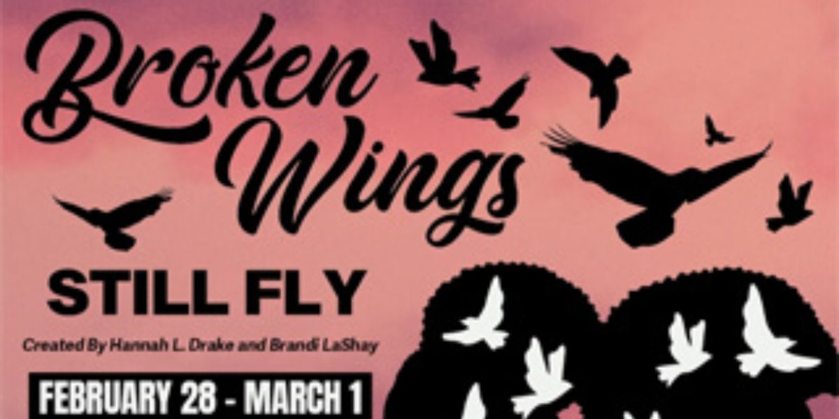 (Un)known Project And Kentucky Performing Arts Present BROKEN WINGS STILL FLY