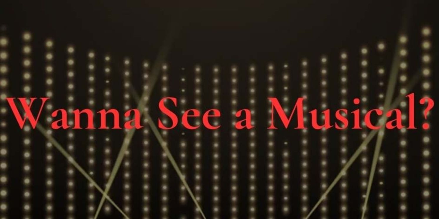 Discover and Promote Musical Theatre Shows with 'Wanna See A Musical?' - The New Feature from Musical Theatre Radio  Image