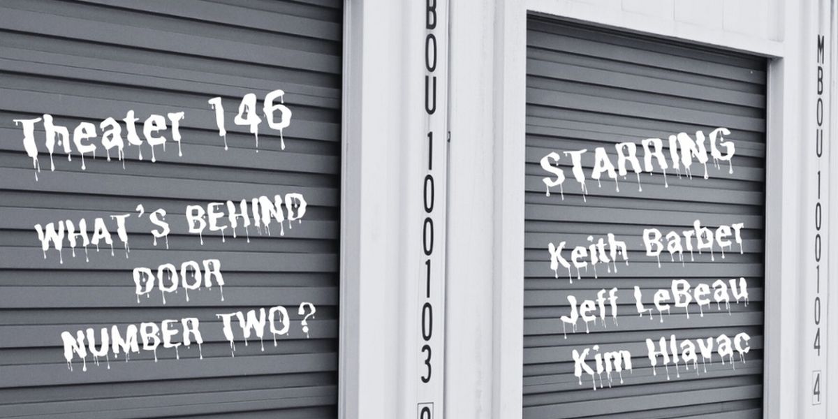 WHAT'S BEHIND DOOR NUMBER TWO? Debuts This Week At Open-Door Playhouse