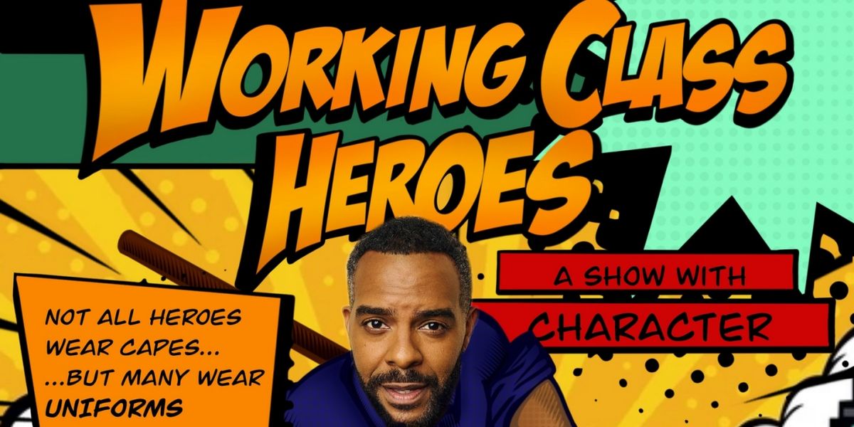 Carl Foreman Jr Brings Comedic Solo Show WORKING CLASS HEROES To New York City