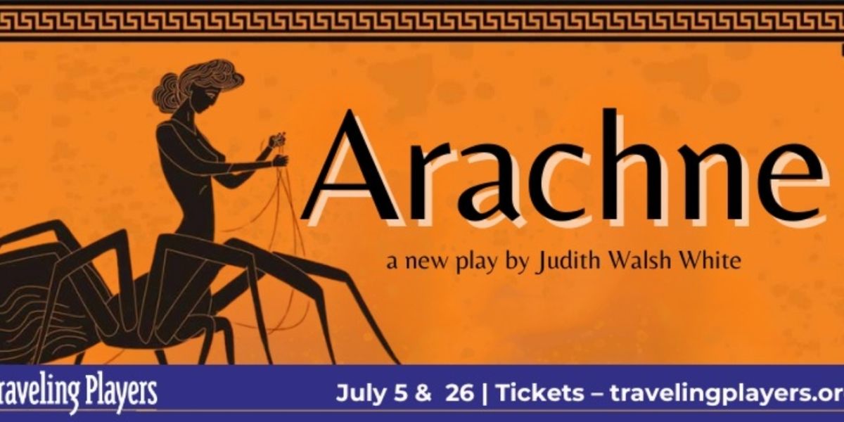 ​World Premiere Of Greek Myth Children's Play ARACHNE Comes to Tysons This Summer