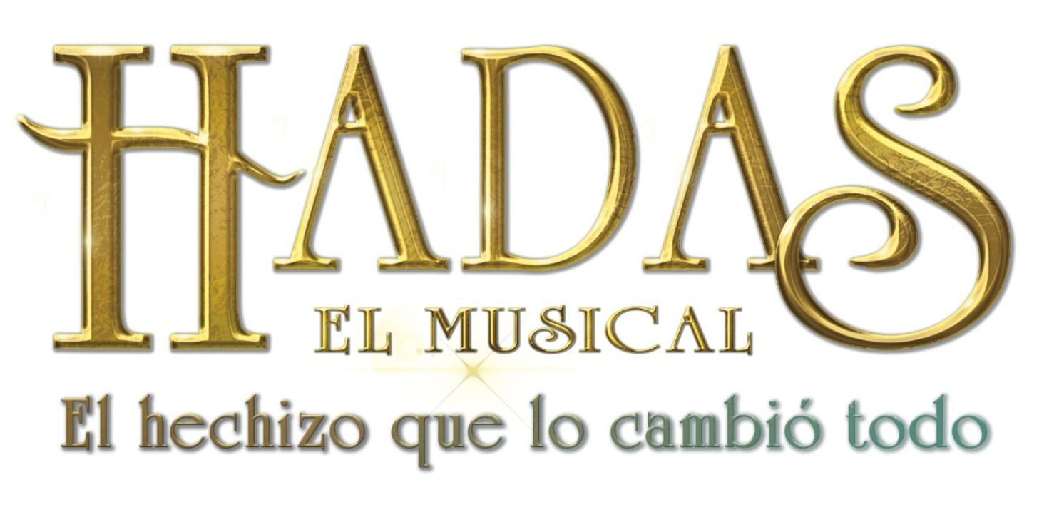 Evita Produce presenta su nuevo proyecto HADAS, EL MUSICAL  Image