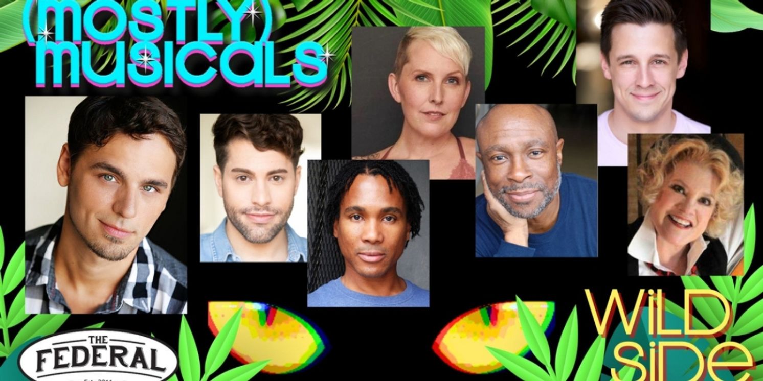(mostly)musicals Brings WILD SIDE to The Federal in NoHo  Image